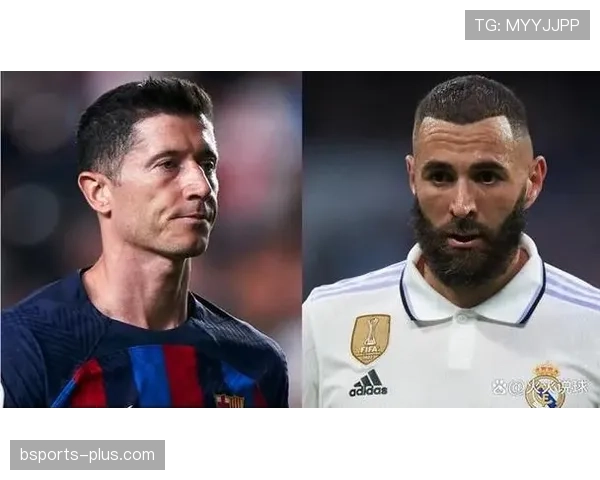 本泽马 vs 莱万：射术技术细节对比解析