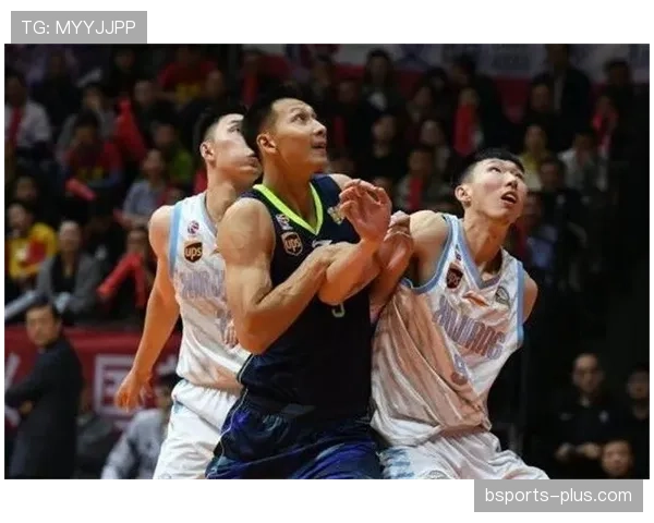 布泽尔内线强攻破坏防守节奏提升球队篮板控制