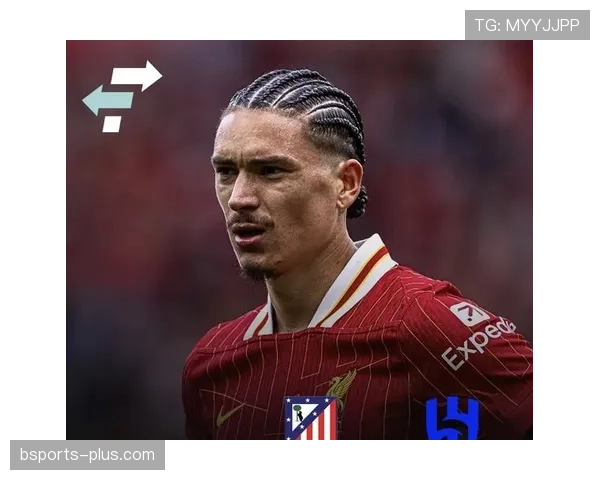 努涅斯的技术短板解析：终结能力之外，稳定性与战术适配性如何制约其球场角色？